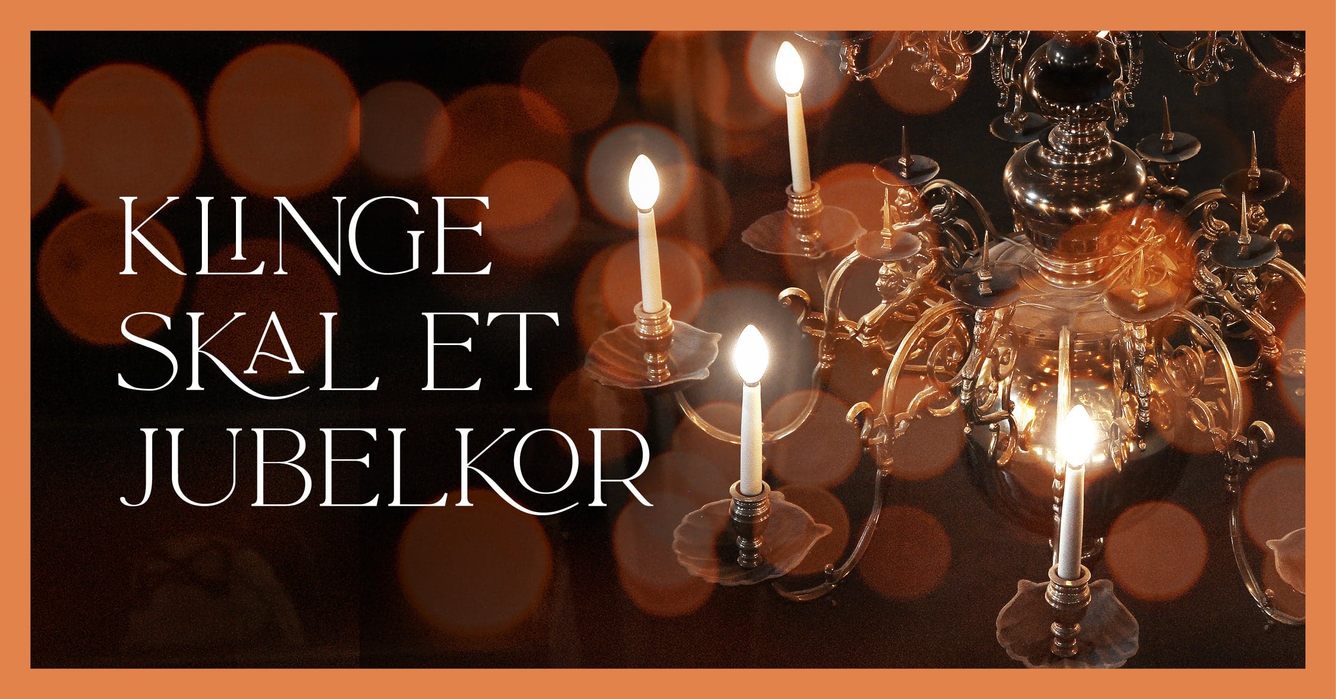 Klinge skal et jubelkor