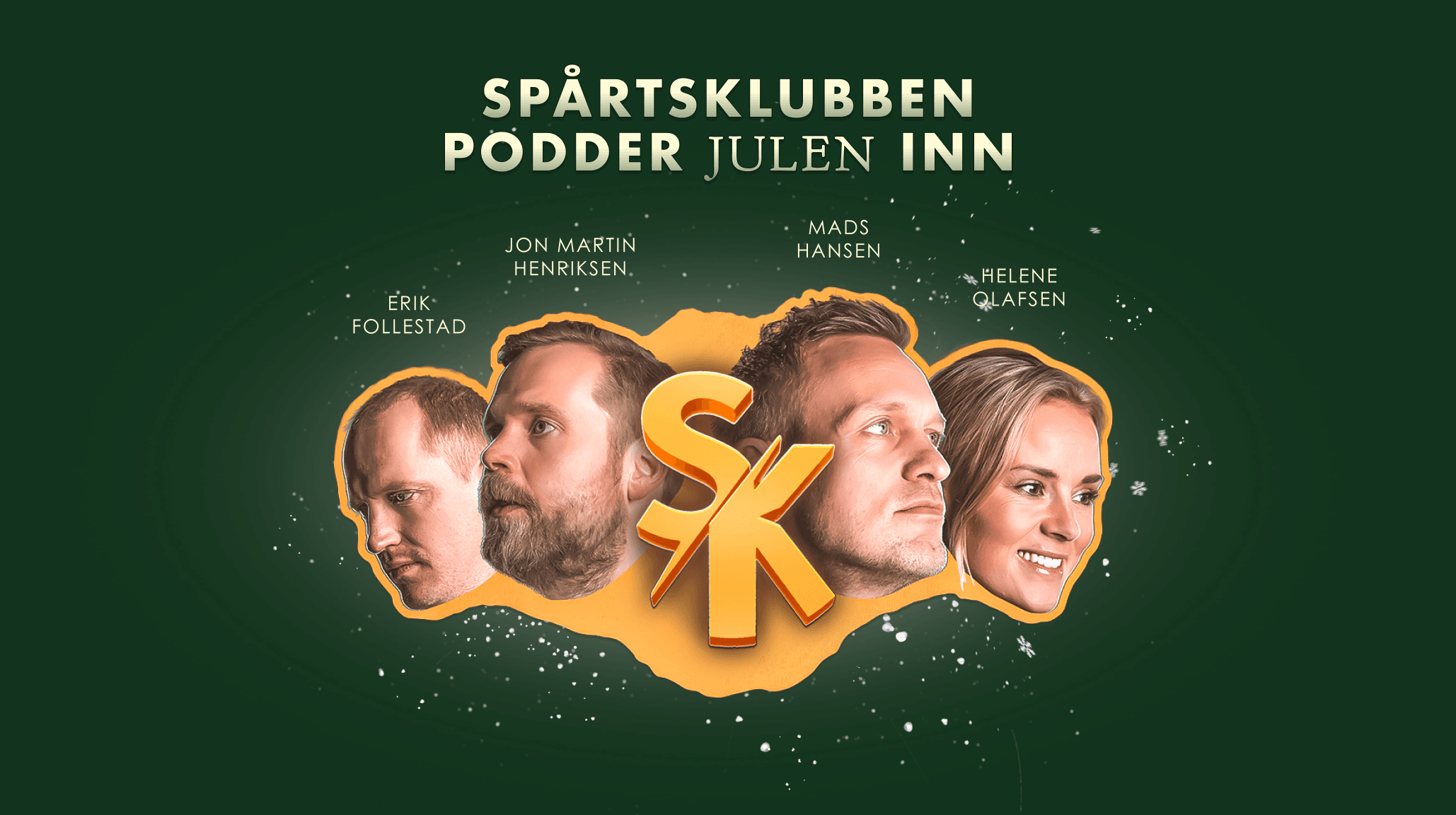 Spårtsklubben podder jula inn!