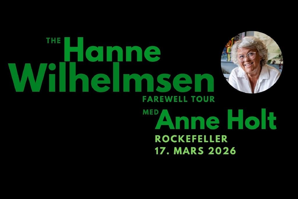 The Hanne Wilhelmsen Farewell Tour